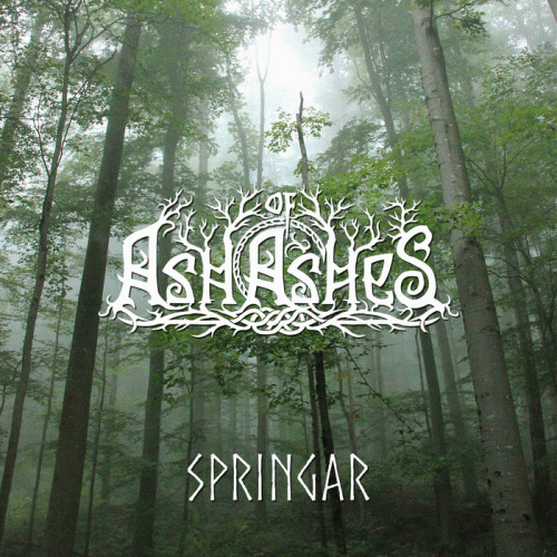 Ash Of Ashes : Springar